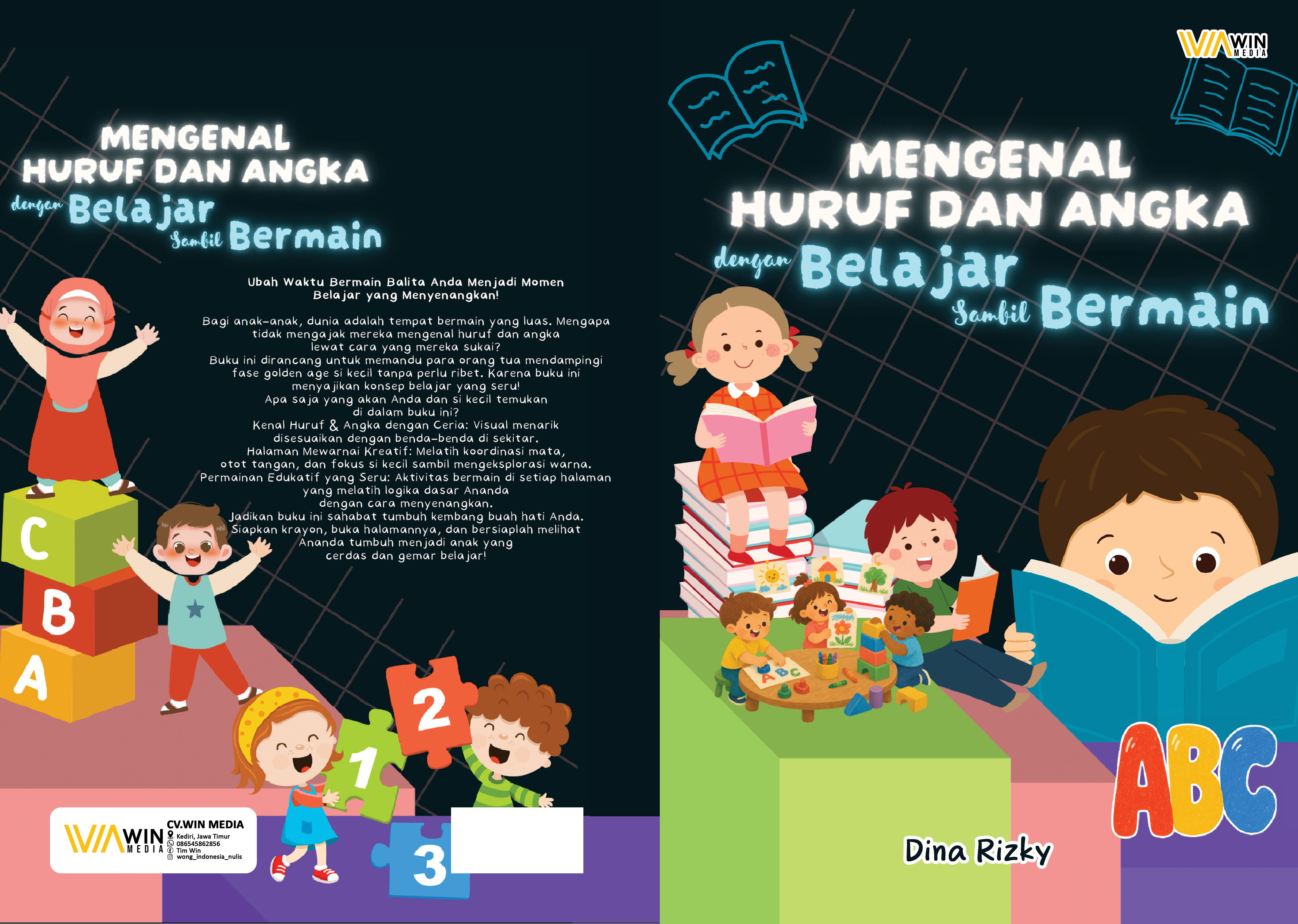 Mengenal Huruf dan Angka dengan Belajar sambil Bermain